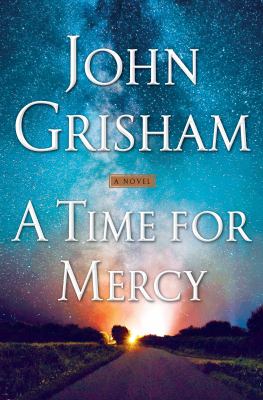 A time for mercy : a novel Book cover
